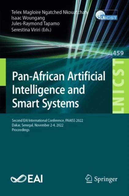 Book cover of: Pan-African Artificial Intelligence and Smart Systems. By: Telex Magloire Ngatched Nkouatchah