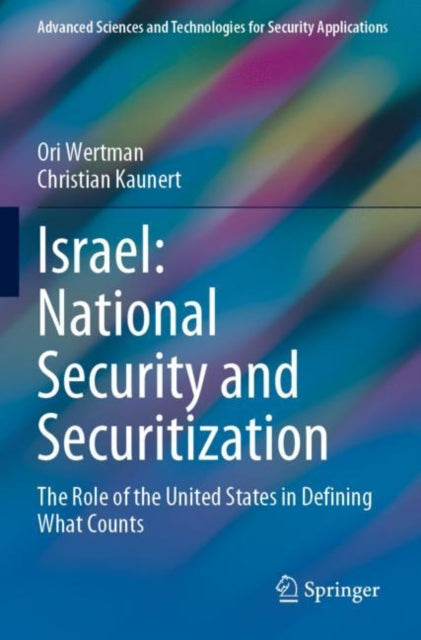 Book cover of: Israel: National Security and Securitization. By: Ori Wertman