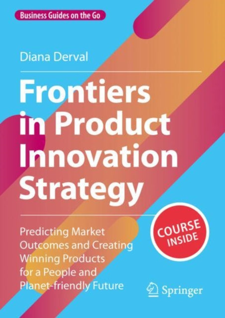 Book cover of: Frontiers in Product Innovation Strategy. By: Diana Derval