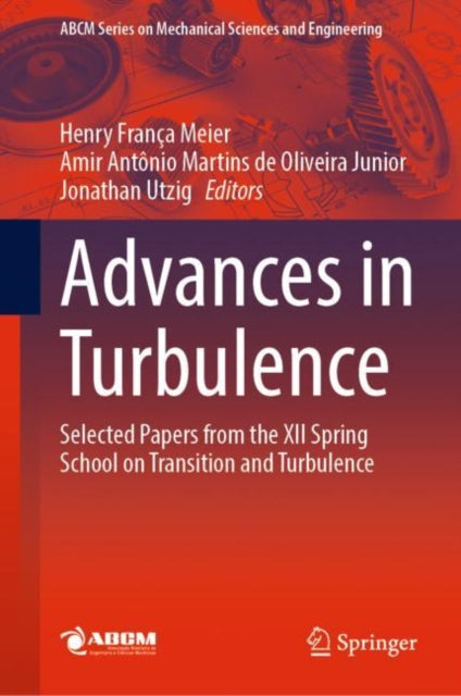 Book cover of: Advances in Turbulence. By: Henry França Meier