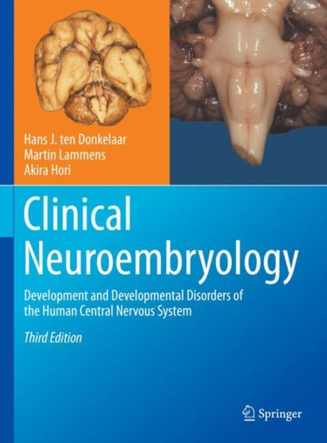 Book cover of: Clinical Neuroembryology. By: Hans J. ten Donkelaar