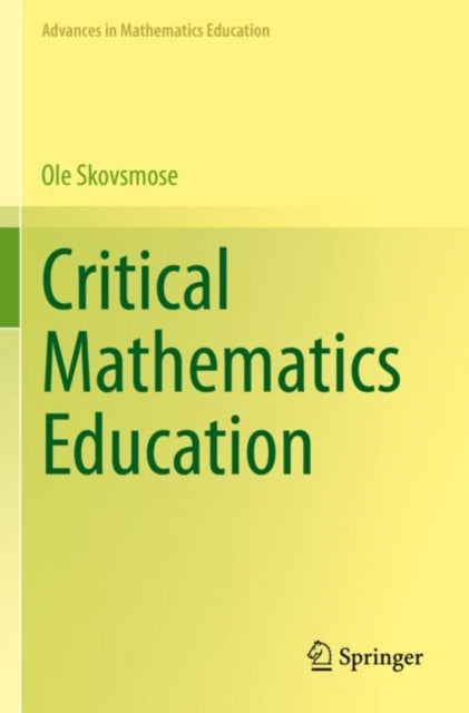 Book cover of: Critical Mathematics Education