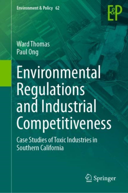 Book cover of: Environmental Regulations and Industrial Competitiveness. By: Ward Thomas