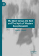 Book cover of: West Versus the Rest and The Myth of Western Exceptionalism. By: Imad A. Moosa