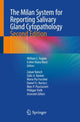 Book cover of: Milan System for Reporting Salivary Gland Cytopathology. By: William C. Faquin