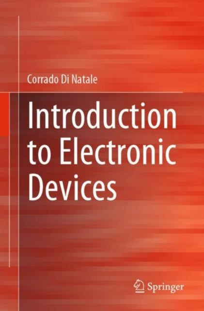 Book cover of: Introduction to Electronic Devices. By: Corrado Di Natale