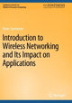 Book cover of: Introduction to Wireless Networking and Its Impact on Applications