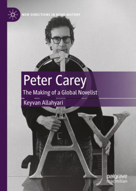 Book cover of: Peter Carey. By: Keyvan Allahyari