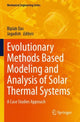Book cover of: Evolutionary Methods Based Modeling and Analysis of Solar Thermal Systems. By: Biplab Das