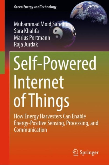 Book cover of: Self-Powered Internet of Things. By: Muhammad Moid Sandhu