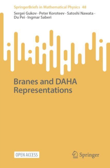 Book cover of: Branes and DAHA Representations. By: Du Pei