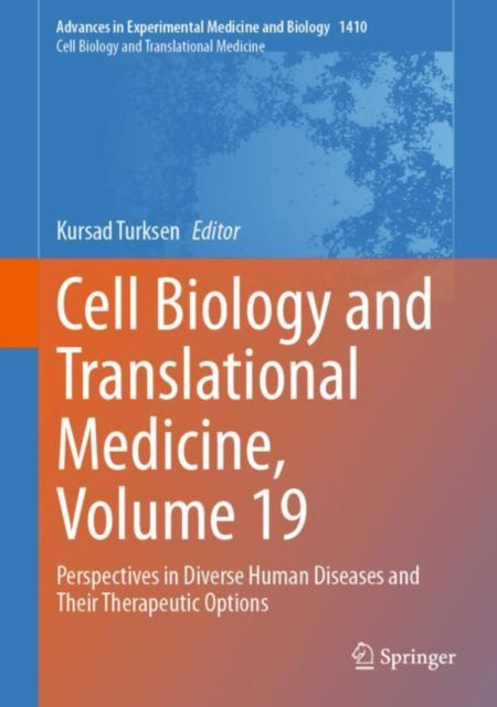 Book cover of: Cell Biology and Translational Medicine, Volume 19