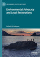 Book cover of: Environmental Advocacy and Local Restorations. By: Richard M. Robinson