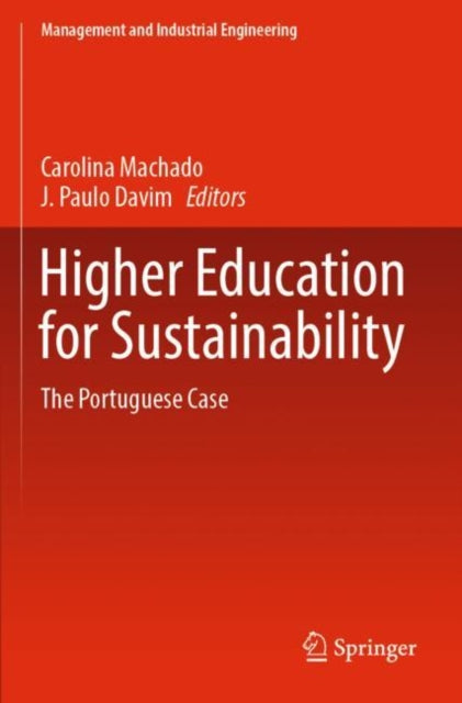Book cover of: Higher Education for Sustainability. By: Carolina Machado