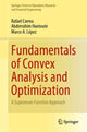Book cover of: Fundamentals of Convex Analysis and Optimization. By: Rafael Correa
