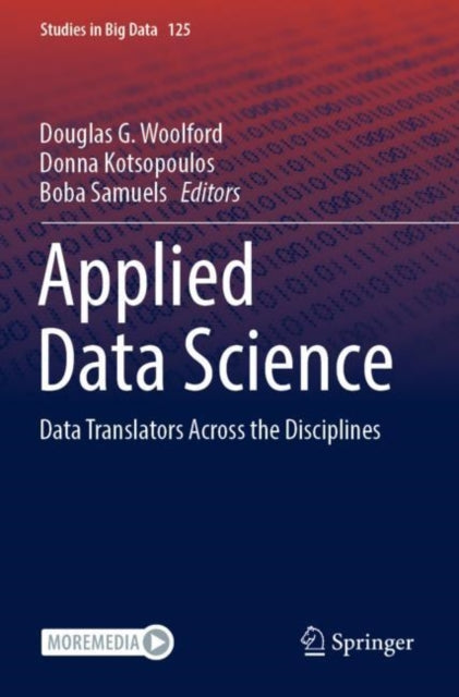 Book cover of: Applied Data Science. By: Douglas G. Woolford