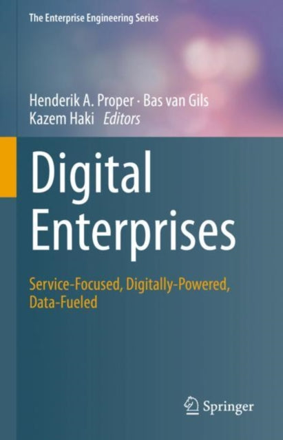 Book cover of: Digital Enterprises. By: Henderik A. Proper