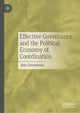 Book cover of: Effective Governance and the Political Economy of Coordination. By: Dan Greenwood