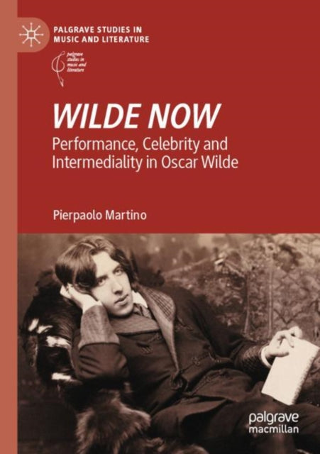 Book cover of: WILDE NOW. By: Pierpaolo Martino
