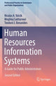 Book cover of: Human Resources Information Systems. By: Nicolas A. Valcik