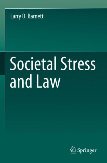 Book cover of: Societal Stress and Law. By: Larry D. Barnett