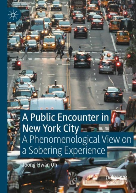Book cover of: Public Encounter in New York City. By: Joong-Hwan Oh