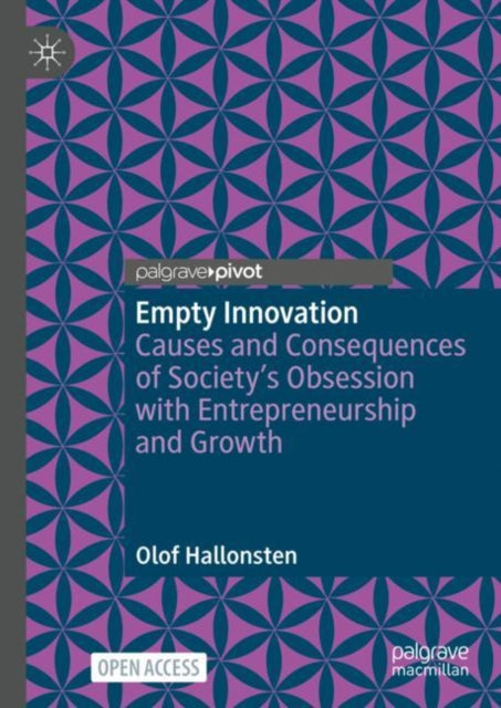 Book cover of: Empty Innovation. By: Olof Hallonsten