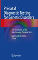 Book cover of: Prenatal Diagnostic Testing for Genetic Disorders. By: Gian Carlo Di Renzo