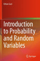 Book cover of: Introduction to Probability and Random Variables. By: Orhan Gazi