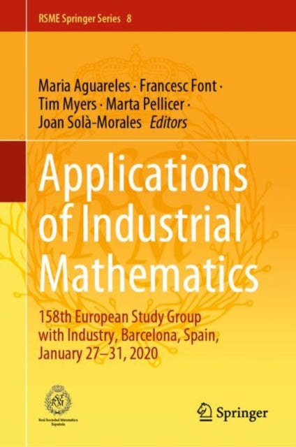 Book cover of: Applications of Industrial Mathematics. By: Maria Aguareles