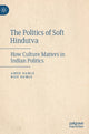Book cover of: Politics of Soft Hindutva. By: Amod Damle
