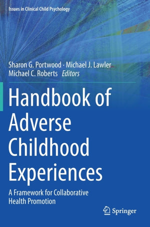 Handbook of Adverse Childhood Experiences