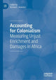 Book cover of: Accounting for Colonialism. By: Richard F. America