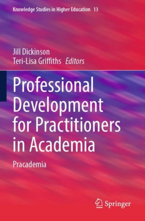 Professional Development for Practitioners in Academia