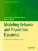 Book cover of: Modeling Behavior and Population Dynamics. By: Shandelle M. Henson