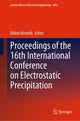 Book cover of: Proceedings of the 16th International Conference on Electrostatic Precipitation. By: Bálint Németh