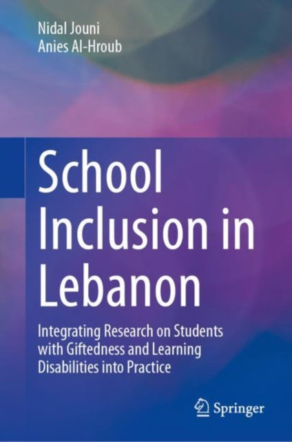 Book cover of: School Inclusion in Lebanon. By: Nidal Jouni