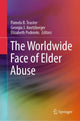 Book cover of: Worldwide Face of Elder Abuse. By: Pamela B. Teaster