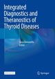 Book cover of: Integrated Diagnostics and Theranostics of Thyroid Diseases. By: Luca Giovanella