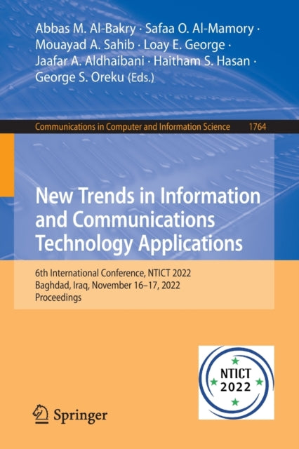 Book cover of: New Trends in Information and Communications Technology Applications. By: Abbas M. Al-Bakry