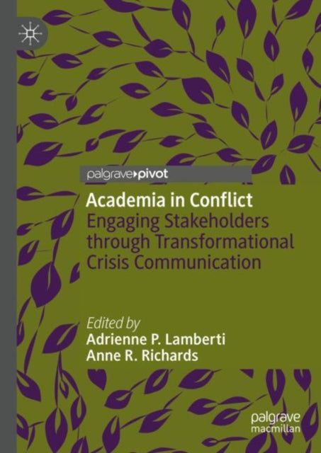 Book cover of: Academia in Conflict. By: Adrienne P. Lamberti