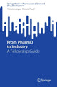 Book cover of: From PharmD to Industry. By: Victoria Langas