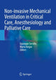 Book cover of: Non-invasive Mechanical Ventilation in Critical Care, Anesthesiology and Palliative Care. By: Giuseppe Servillo