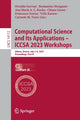 Book cover of: Computational Science and Its Applications – ICCSA 2023 Workshops. By: Osvaldo Gervasi