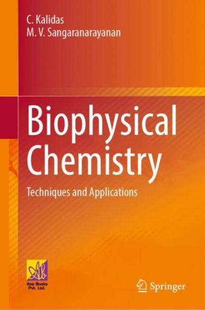 Book cover of: Biophysical Chemistry. By: C. Kalidas