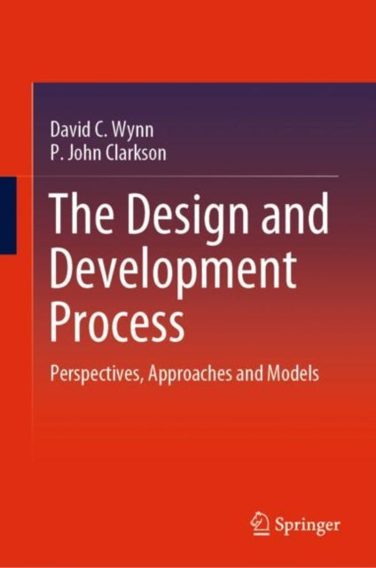 Book cover of: Design and Development Process. By: David C. Wynn