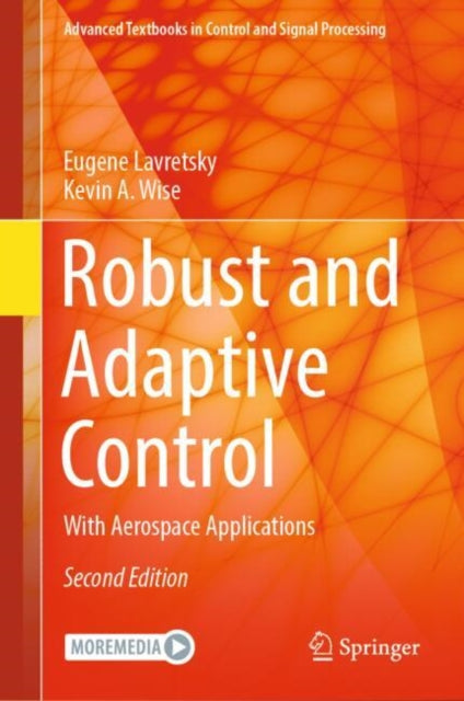 Book cover of: Robust and Adaptive Control. By: Eugene Lavretsky