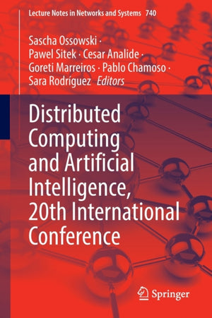 Distributed Computing and Artificial Intelligence, 20th International Conference