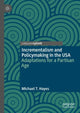 Book cover of: Incrementalism and Policymaking in the USA. By: Michael Hayes