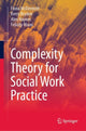 Book cover of: Complexity Theory for Social Work Practice. By: Fiona McDermott
